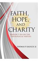 Faith, Hope, and Charity