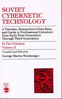 Soviet Cybernetic Technology: A Timeline, Researcher's Data Base, and Guide to Professional Literature