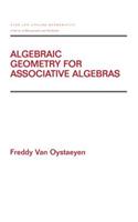 Algebraic Geometry for Associative Algebras