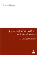 Sound and Music in Film and Visual Media