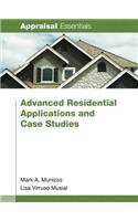 Advanced Residential Applications and Case Studies