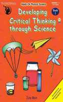 Developing Critical Thinking 1 Through Science Gr 1-3