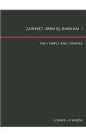 Zawiyet Umm El-Rakham 1: The Temple and Chapels