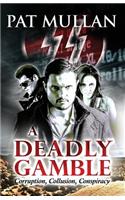 Deadly Gamble