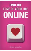 Find The Love of Your Life Online