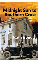 Midnight Sun to Southern Cross