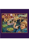 Wild Whispers