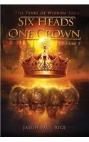Six Heads One Crown