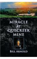 Miracle at Quecreek Mine