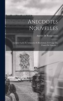 Anecdotes Nouvelles