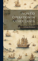 Non Co Operation In Other Lands