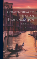 Compendium Of Italian Pronunciation