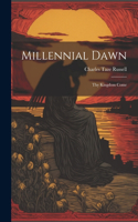 Millennial Dawn