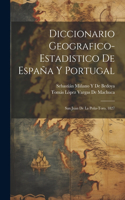 Diccionario Geografico-Estadistico De España Y Portugal