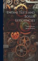 Engine Tests and Boiler Efficiencies