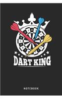 Dart King Notebook: A5 Punktiertes Notizbuch und Taschenbuch für Freunde oder Familie - Ein lustiges Geschenk für jeden Dartspieler