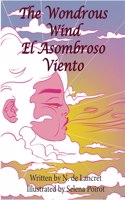 Wondrous Wind El Asombroso Viento