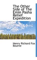 The Other Side of the Emin Pasha Relief Expedition