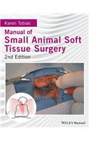 Manual of Small Animal Soft Tissue Surgery