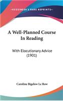A Well-Planned Course in Reading