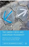 The Greek Crisis and European Modernity