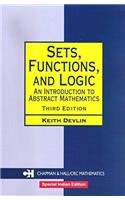 Sets, Functions, And Logic : An Introduction to Abstract Mathematics. (Third Special Indian Reprint 2016)