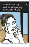 Sound, Society and the Geography of Popular Music