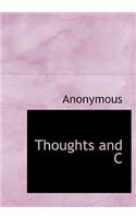 Thoughts and C