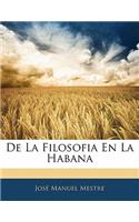 de La Filosofia En La Habana