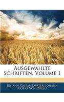 Ausgew Hlte Schriften, Erster Band