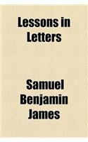 Lessons in Letters