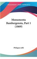 Monumenta Bambergensia, Part 1 (1869)