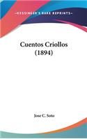 Cuentos Criollos (1894)