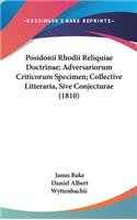 Posidonii Rhodii Reliquiae Doctrinae; Adversariorum Criticorum Specimen; Collective Litteraria, Sive Conjecturae (1810)