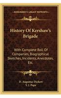 History of Kershaw's Brigade