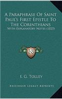 A Paraphrase of Saint Paul's First Epistle to the Corinthians