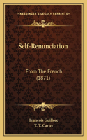 Self-Renunciation