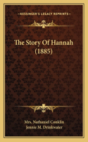 Story Of Hannah (1885)