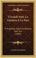 I Grandi Stati, La Giustizia E La Pace