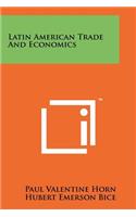 Latin American Trade and Economics