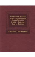 Lotze Und Wundt: Eine Vergleichende Philosophische Studie