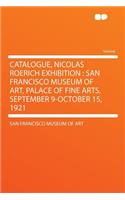 Catalogue, Nicolas Roerich Exhibition