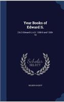 Year Books of Edward Ii.: 2 & 3 Edward Ii, A.D. 1308-9 and 1309-10