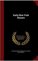 Early New York Houses