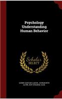 Psychology Understanding Human Behavior