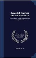 Cronisti E Scrittori Sincroni Napoletani: Editi E Inediti: Storia Della Monarchia. Suevi, Volume 2