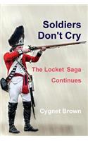 Soldiers Don't Cry, The Locket Saga Continues