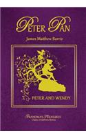 Peter Pan - Peter and Wendy