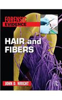 Hair and Fibers