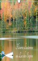 Flanerie D'automne Au Lac Des Sapins 2017